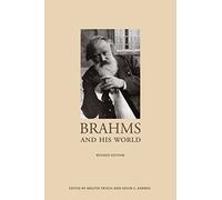 Brahms and His World - Revised Edition (The Bard Music Festival)