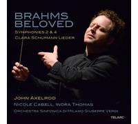 Brahms Beloved: Brahms: Symphonies 2&4/Clara Schumann: Lieder