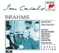 Brahms^Casals^Stern^Schneider - Sextet 1 / Piano Trio 1