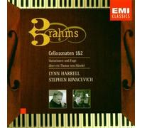 Brahms: Cello Sonatas 1 & 2, Variations on a Theme of Handel by Lynn Harrell (2000-03-28)