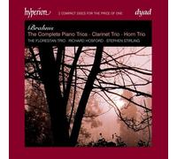 Brahms: Complete Piano Trios, Clarinet Trio, Horn Trio by Stephen Stirling