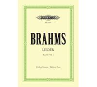 Brahms: Complete Songs Vol. 1: Medium Voice and Piano (EP3201B): 51 Selected Songs (Edition Peters)