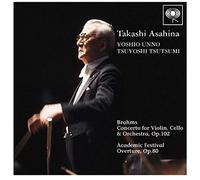 Takashi Asahina - Brahms: Double Concerto & Academic