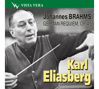 Brahms: Ein deutsches Requiem op.45. Karl Eliasberg