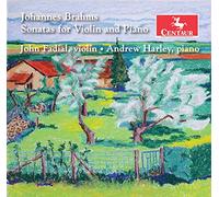 BRAHMS/FADIAL/HARLEY - Sonatas for Violin & Piano