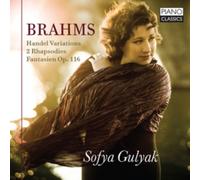 Brahms: Handel variations/2 rhapsodies/Fantasien, Op. 116