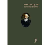 Brahms Horn Trio, Op. 40: Bound score and parts for study, performance, and review