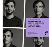Brahms: Intégrale Musique De Chambre: Oeuvres Pour Deux Pianos