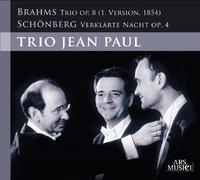 Brahms^Jean Paul - Trio Op 8 / Verklarte Nacht Op 4