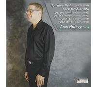 Brahms, Johannes / Halevy, Ariel - Brahms: Works for Solo Piano