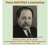 Brahms Johannes - Pierre Monteux à Amsterdam