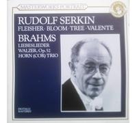 Brahms - Liebesliederwalzer Op.52, Trio for Piano Violin & Horn - RUDOLF SERKIN