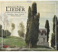 Brahms: Lieder Complete Edition, Vol. 10