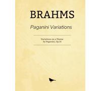 Brahms Paganini Variations: Variations on a Theme by Paganini, Op.35 - For Solo Piano (2 books, 14 variations each)