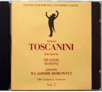BRAHMS PIANO CONCERTO NO. 2 (HOROWITZ, 23,10,1948, NBC S.O.) & ROSSINI SONATA NO. 3 (15,11,1952, NBC. S. O.) - TOSCANINI - STRADIVARIUS