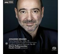 Brahms: Piano Quartet No. 1, Op.25; Academic Festival Overture, Op.80