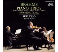 Brahms: Piano Trios & Horn Trio
