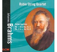BRAHMS: STRING QUARTETS NO 1 & 2 / RUBIO STRING QUARTET NEW CD