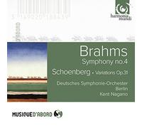 Brahms: Symphony No.4; Schoenberg: Variations by Deutsches Symphonie-Orchester Berlin, Kent Nagano (2015-02-10)