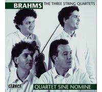 Brahms: The Three String Quartets