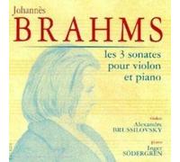 Brahms: The Three Violin Sonatas