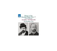 BRAHMS TRIO: HISTORY OF THE RUSSIAN PNO TRIO VOL. 7 - ALOIZ & - CD