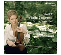Faust,Isabelle - Brahms: Violin Concerto/String Sextet No. 2