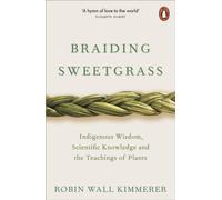 BRAIDING SWEETGRASS by Robin Wall Kimmerer Paperback Self Help Business