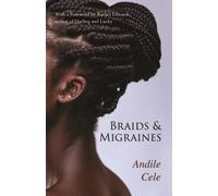 Braids & Migraines