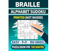Braille Alphabet Sudoku (Printed Not Raised) Puzzle Book For The Sighted - Easy -
