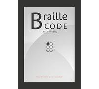 Braille Code Learn: Visually Learning Braille Alphabet Practise Your Language Skills - Letters, Numbers, Practice Sheets