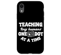 Braille Teacher Blind Awareness Humans One Dot At A Time Case for iPhone XR