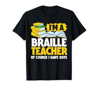 Braille Teacher & Braille School for Blindness Awareness T-Shirt