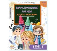 Brain Adventures for Kids: Activity Workbook for Ages 4-8:: Logic and Thinking Games, Mazes, Puzzles, and Skill-Building Activities for Preschool and Kindergarten