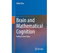 Brain and Mathematical Cognition: Evidence from China