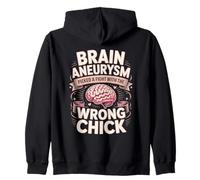 Brain Aneurysm Picked A Fight With The Wrong Chick Zip Hoodie