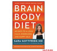 Brain Body Diet 40 Days to a Lean, Calm, Energized by Sara Gottfried M.D NEW