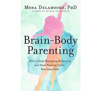 Brain-Body Parenting