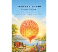 Brain Boost Sudoku: Summer Edition: Large Print Sudoku Puzzles to Keep Your Mind Active - 56 Easy-to-Medium Puzzles for Seniors