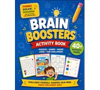 Brain boosters: 40+ activities