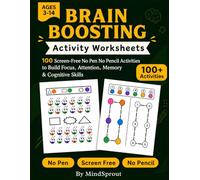 Brain Boosting Activity Worksheets: 100 Screen-Free No Pen No Pencil Activities To Build Focus, Attention, Memory & Cognitive Skills