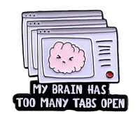 Brain Brooch Body Organ Badge Mental Health Awareness Cartoon Pattern Collar Lapel Pin My Brian Has Too Many Tabs Open Enamel Pin Self Care Awareness Metal Badges Lapel Pin Fashion Accessories