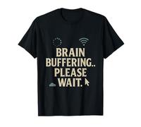 Brain Buffering… Please Wait Vintage Digital Humor T-Shirt