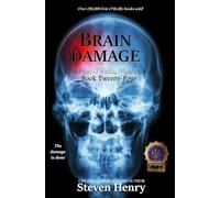 Brain Damage: 24 (Erin O'Reilly Mysteries)