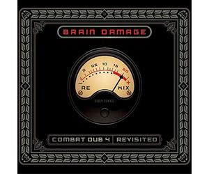 Brain Damage - Combat Dub 4- Revisited ( Double Vinyl) [VINYL]
