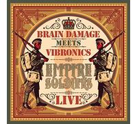 Brain Damage Meets Vibronics - Empire Soldiers Live
