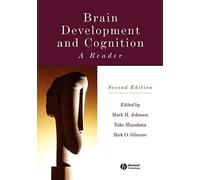 Brain Development Cognition: A Reader