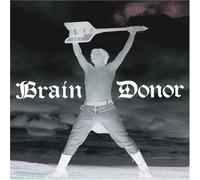 Brain Donor - Drain'd Boner [Vinyl]