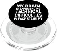 Brain Experiencing Tech Issues Please Stand By |- PopSockets PopGrip for MagSafe