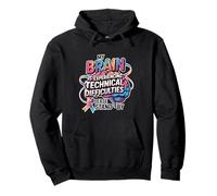 Brain Experiencing Tech Issues Please Stand By - Pullover Hoodie